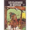 Les Classiques Du Western Album N&deg; 21. 