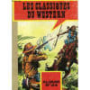 Les Classiques Du Western Album N&deg; 24. 