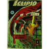 Eclipso N&deg;56 /Les Pilleurs De L Univers. 