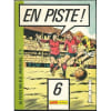 En Piste ! N&deg; 6 : Diabolique Complot. 