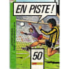 En Piste N&deg; 50 : Celui Que L'On Attendait Plus. 