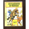 Les Classiques Du Western Album N&deg;2 : Carabina Slim N&deg;151 - El Bravo N&deg;105 - Tipi N&deg;77. 