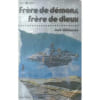 Fr&egrave;re De D&eacute;mons Fr&egrave;re De Dieux. Williamson