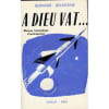 A Dieu Vat (Roman Fantastique D'Anticipation). 