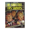 Le Spectre Des Sables. Roman Policier In&eacute;dit. Illustrations De Y. Martin. 