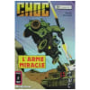 Choc (Recueil) N&deg; 3290 : L'Arme Miracle / L'Ange De La Mort. 