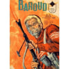 Baroud N&deg; 31 : Dans La Gueule Du Loup. 