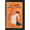 Le Saint Chasse La Blonde- N&deg; 43 - Les Aventures Du Saint. 