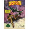 Monde Futur. La Famille Rollinson Dans L'Espace. N&deg;27 : Des Alli&eacute;s Impr&eacute;vus. 