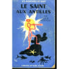 Le Saint Aux Antilles. Les Aventures Du Saint N&deg;51. 