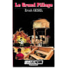 Le Grand Pillage - Espionnage Et G&eacute;opolitique. 