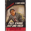 Face D' Ange Fait Une Folie - Espionnage -. 