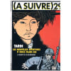A Suivre N&deg;29 Juin 1980 : Les Nouvelles Aventures D'A. Blanc-Sec. 