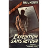 Fleuve Noir S&eacute;rie Espionnage N&deg; 67 Expedition Sans Retour. 