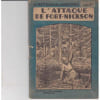 Le Petit Roman D'Aventures N&deg;163 L'Attaque De Fort Nickson Par Jean Voussac. 