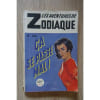 Les Aventures De Zodiaque N&deg;154 Ca Se Passe Mal. 