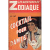 Les Aventures De Zodiaque - N&deg; 167 - Cocktail Pour Dames - Couv. Pin-Up. 