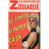 Les Aventures De Zodiaque - N&deg; 165 - Les Comptes Se Paieront Cash - Couv. Pin-Up. 