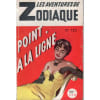 Les Aventures De Zodiaque - N&deg; 123 - Point A La Ligne - Couv. Pin-Up. 
