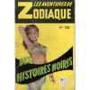 Les Aventures De Zodiaque - N&deg; 126 - Des Histoires Noires - Couv. Pin-Up. 