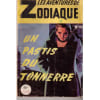 Les Aventures Du Zodiaque N&deg; 68 : Un Pastis Du Tonnerre. 