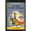 Le Saint Et Les Femmes- N&deg; 25 - Les Aventures Du Saint. 