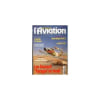 Fana De L'Aviation (Le) N&deg; 298 Du 01/08/1994 - Morane-Saulnier Al 29 C1 - Le Yakovlev Yak-7 - La Patrouille Des Skyblazers - Sir Tim Wallis - Les ...