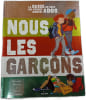 Nous les gar&ccedil;ons. Rapha&euml;l Martin  &Eacute;dith Chambon