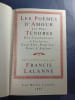 Les Po&egrave;mes d'Amour Les Plus Tendres Des Troubadours &agrave; Verlaine Pour Elle Pour Lui Pour L'Enfant. Francis Lalanne