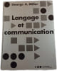 Langage et communication. George A. Miller