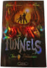 Tunnels Tome 2 Profondeurs. Roderick Gordon & Brian Williams
