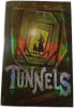 Tunnels - Tome 1. Gordon Roderick Williams Brian
