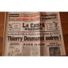 Le Canard Enchain&eacute; 22 D&eacute;cembre 1999 N&deg; 4130 : Thierry Desmarest Noires. 