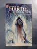 Le Tr&ocirc;ne de Fer 12 : Un festin pour les corbeaux. George R.R. Martin