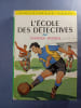 L'&Eacute;cole des d&eacute;tectives. Georges Bayard
