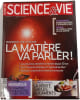 Science & vie n&deg;1129 - La mati&egrave;re va parler. BOSON DE HIGGS
