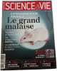 Science & vie n&deg;1087 - Le grand malaise. 