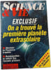 Science & Vie n&deg;929 Exclusif : On a trouv&eacute; la premi&egrave;re plan&egrave;te extrasolaire. 