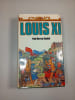 Louis XI. Paul Murray Kendall