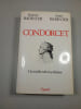 Condorcet. Elisabeth BADINTER  Robert BADINTER