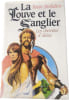 La Louve et le Sanglier. Yann Br&eacute;kilien