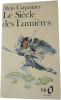 Le Si&egrave;cle des Lumi&egrave;res. Alejo Carpentier