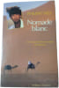 Nomade blanc. PHILIPPE FREY