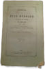 Journal de Jean H&eacute;roard sur l'enfance et la jeunesse de Louis XIII (1601-1628) Tome Premier 1601-1610. 