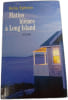 Matins bl&ecirc;mes &agrave; Long Island. Delia Ephron