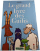 Le grand livre des Guilis. DEDIEU