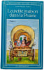 La petite maison dans la Prairie. Laura Ingalls Wilder