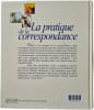 La pratique de la correspondance. GHISLAINE ANDR&Eacute;ANI