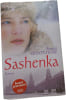 Sashenka. Simon Montefiore