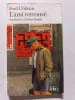 L'ami retrouv&eacute;. Fred Uhlman